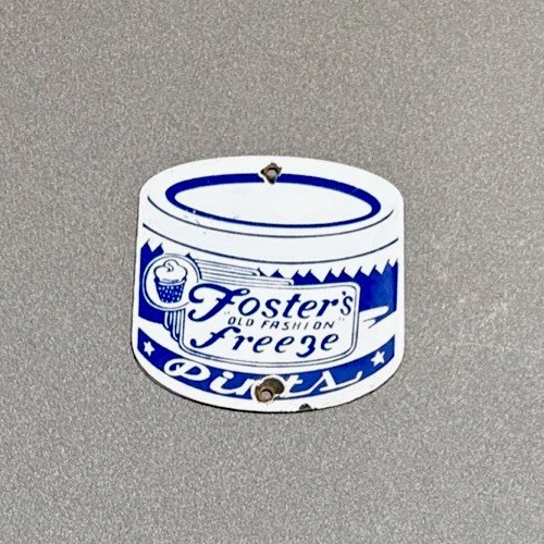 VINTAGE FOSTERS FREEZE ICE CREAM PORCELAIN SIGN CAR GAS TRUCK OIL MOTORCYCLE
