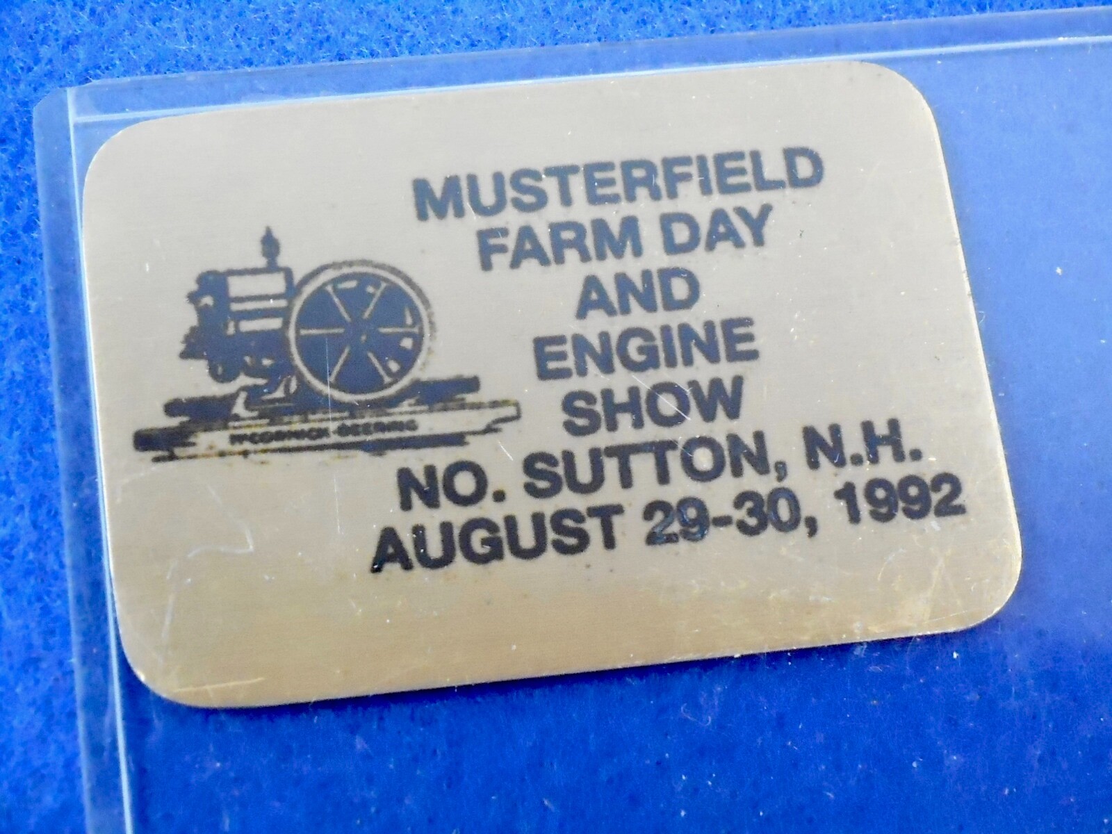 1992 MUSTERFIELD FARM ENGINE SHOW NH DASH PLATE 2 3/4 X 2