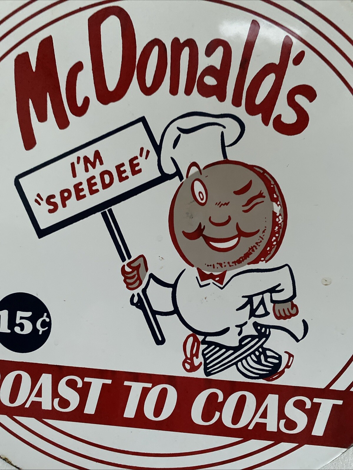 VINTAGE MCDONALD’S PORCELAIN SIGN SPEEDEE PEPSI COKE PIGGLY WIGGLY IN-N-OUT GAS