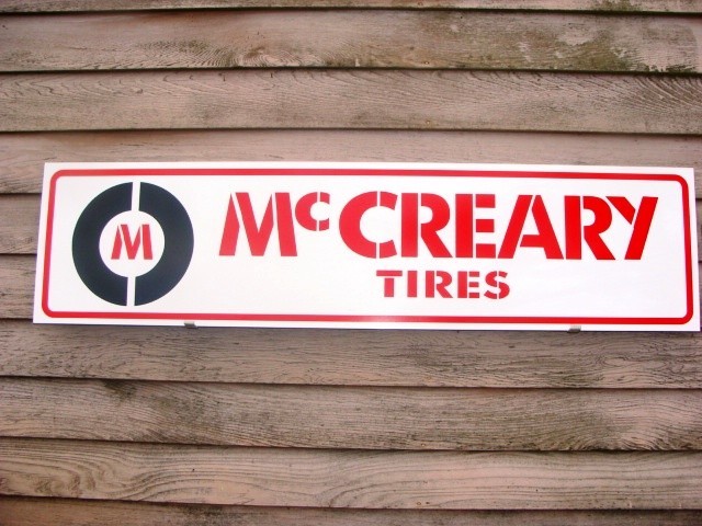 McCREARY TIRES VINTAGE STYLE VERTICAL OR HORIZONTAL LAYOUT 1’X4’/3 COLOR SIGN