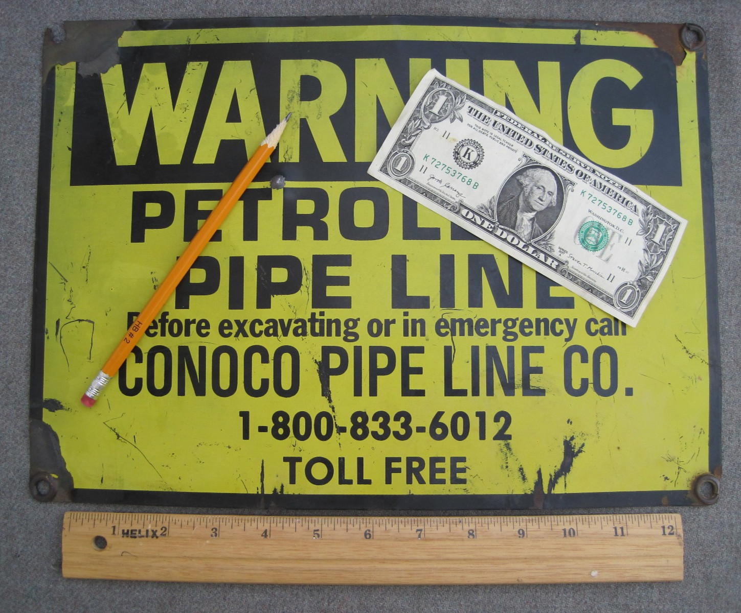 2-SIDED WARNING PETROLEUM PIPE LINE CONOCO PIPE LINE CO. SIGN