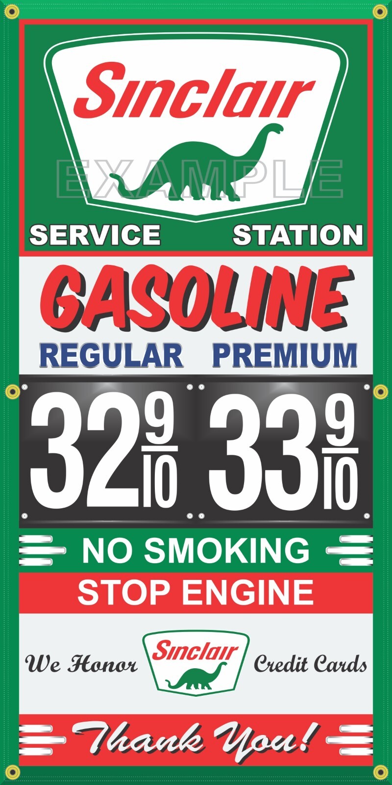 SINCLAIR GAS STATION PRICE PER GALLON VINTAGE OLD SIGN REMAKE BANNER SIGN ART
