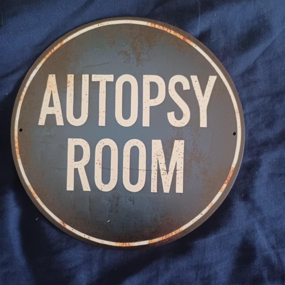 8″ Round Metal Sign Man Cave Wall Art Garage Bar Indoor/Outdoor Autopsy Room