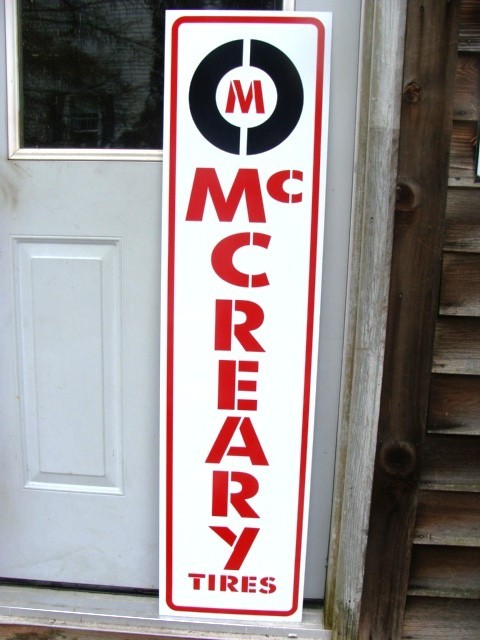 McCREARY TIRES VINTAGE STYLE VERTICAL OR HORIZONTAL LAYOUT 1’X4’/3 COLOR SIGN