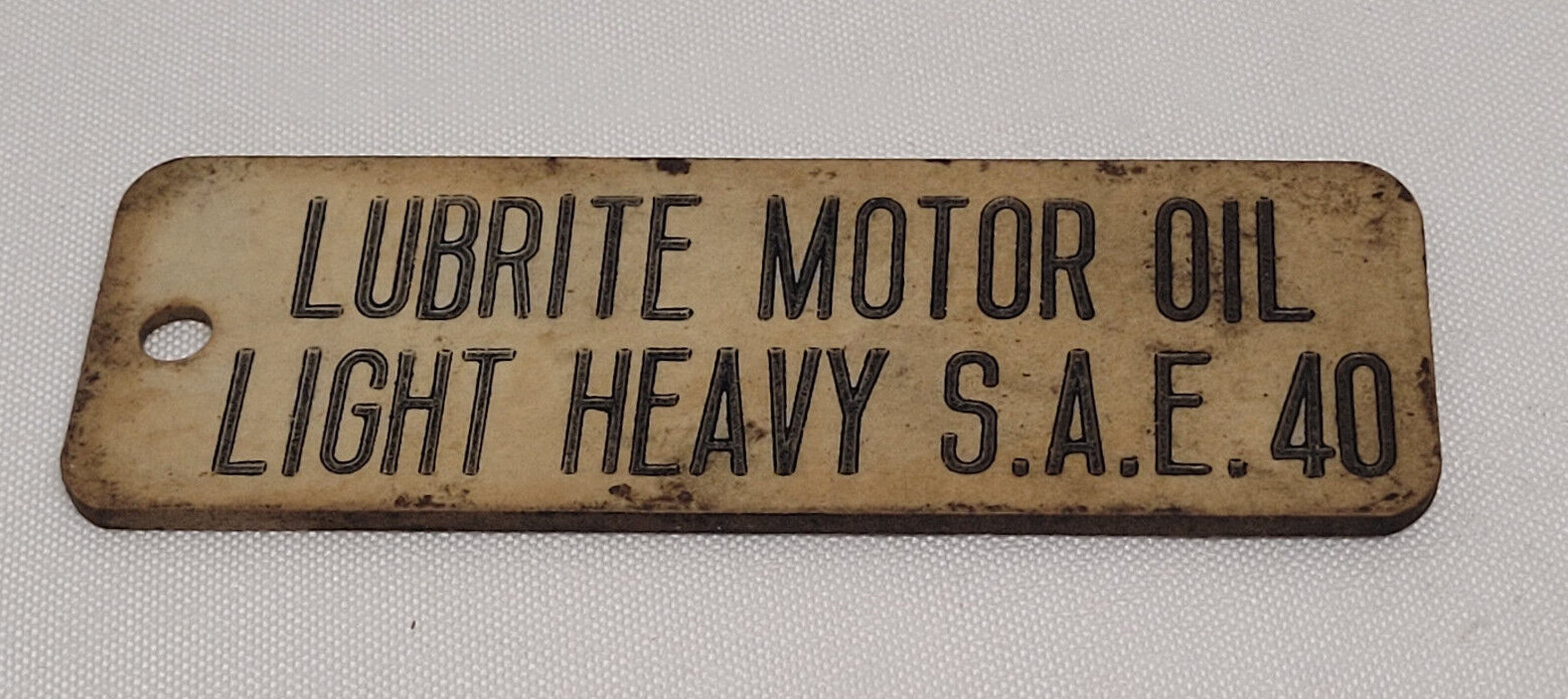 Vintage LUBRITE MOTOR OIL LIGHT HEAVY S.A.E. 40 MOBIL OIL COMPANY FUEL TAG