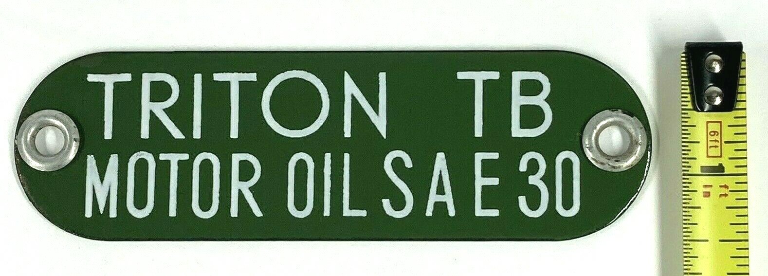 Vintage Triton TB Motor Oil SAE 30 Porcelain Gas Fuel Tag Sign Badge Green White