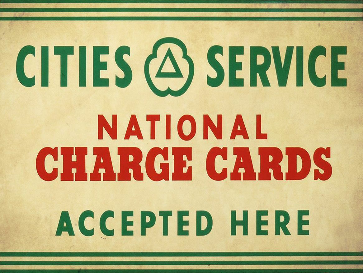 CITIES SERVICE NATIONAL CHARGE CARDS HEAVY DUTY USA MADE METAL ADVERTISING SIGN
