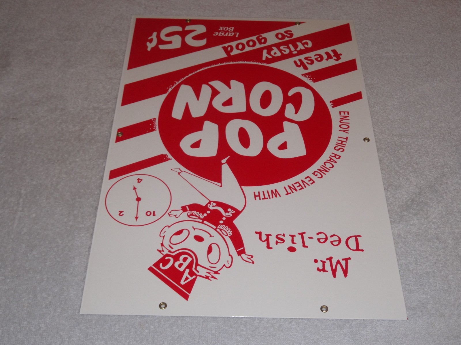 VINTAGE POPCORN 25 CENTS & MR. DEE-LISH 18″ PORCELAIN METAL GASOLINE & OIL SIGN!