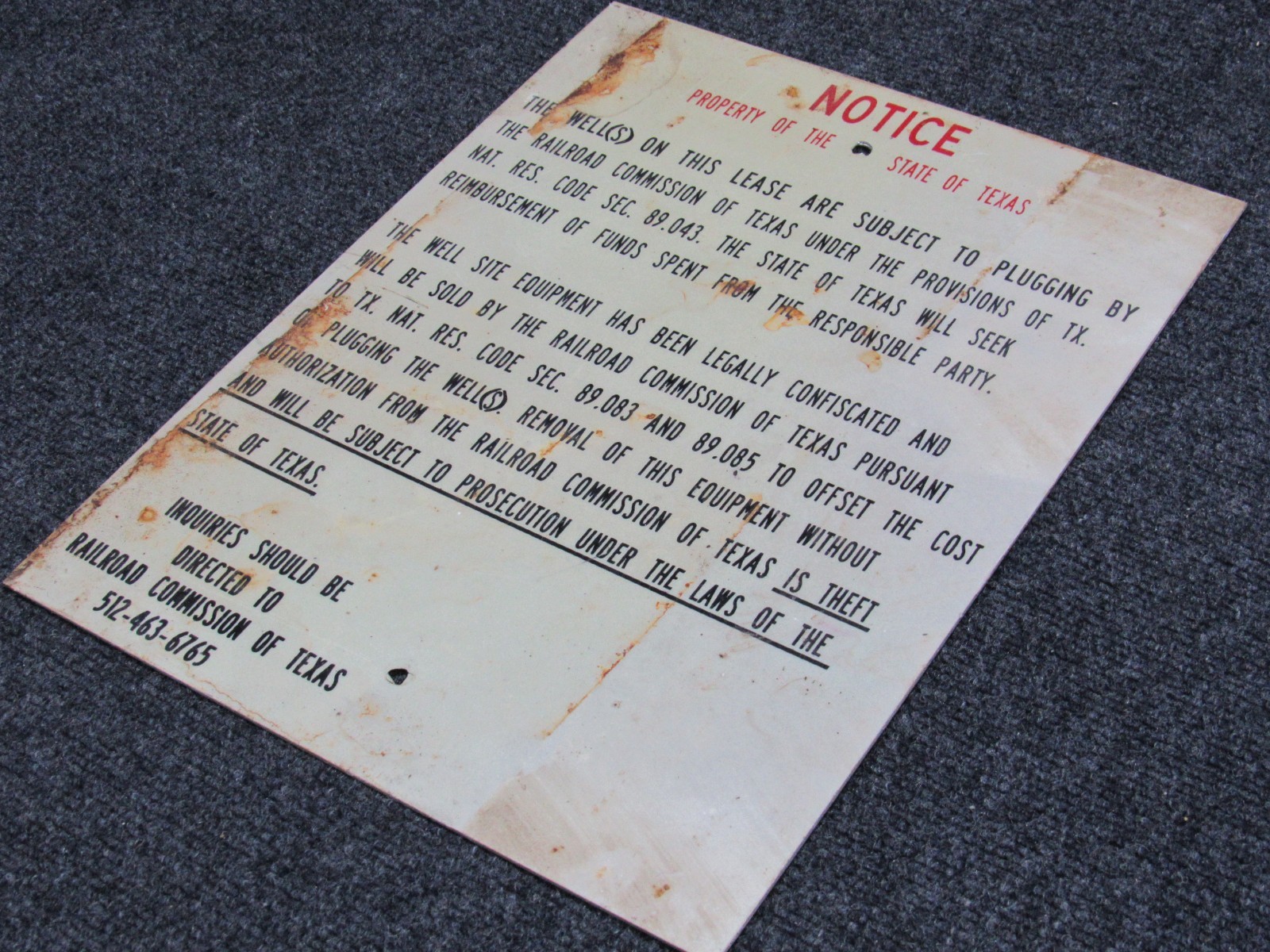 VINTAGE TEXAS RAILROAD COMMISSION OIL WELL CONFISCATED SIGN PUMP GAS FIELD RARE