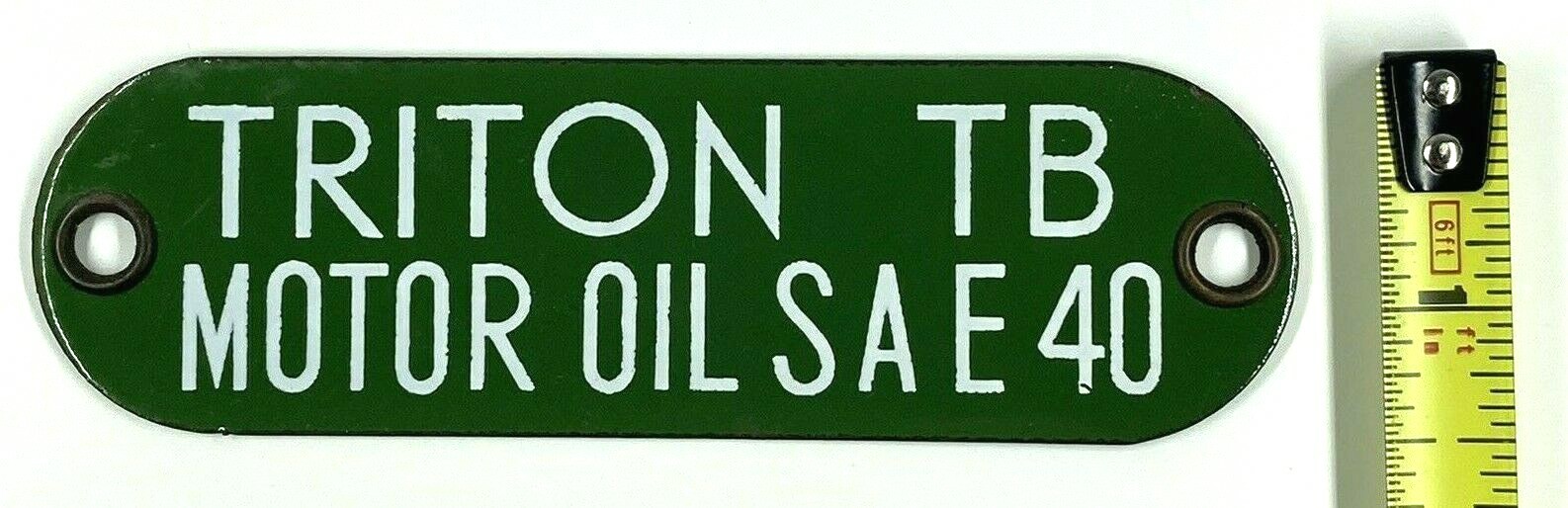 Vintage Triton TB Motor Oil SAE 40 Porcelain Gas Fuel Tag Sign Badge Green White