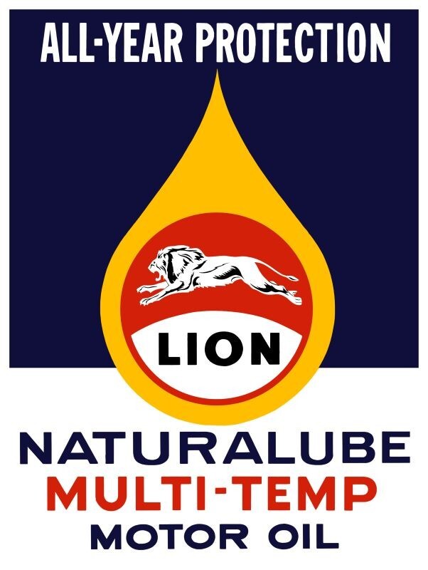 Lion Motor Oil Naturalube Multi-Temp NEW Sign: 24 x 30″ USA STEEL XL Size