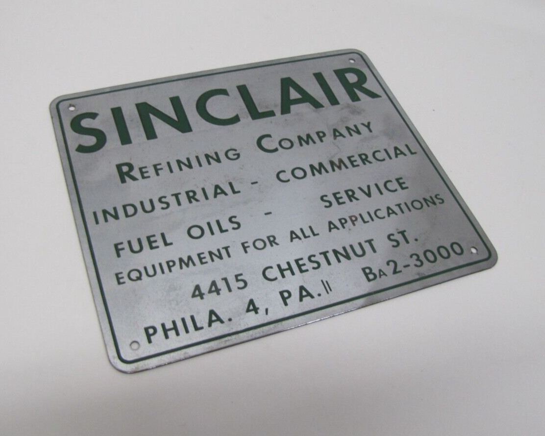 SINCLAIR REFINING Co FUEL OILS SERVICE EQUIPMENT PHILA PA Original Old Ad Sign