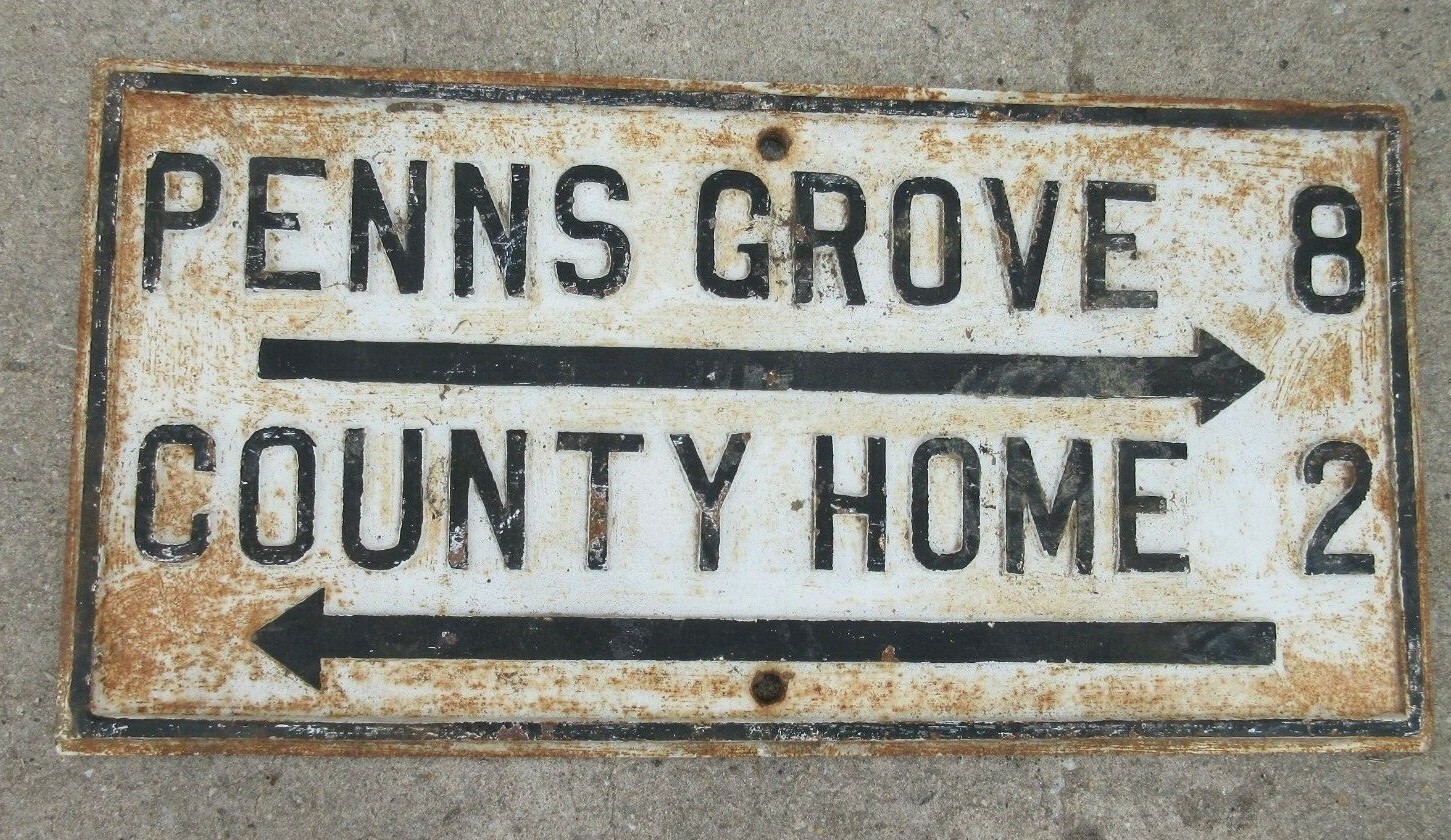 1890s Cast Iron Street Sign New Jersey Garden State Penns Grove County Home