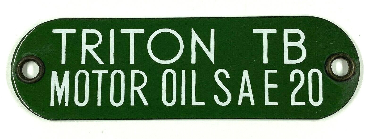 Vintage Triton TB Motor Oil SAE 20 Porcelain Gas Fuel Tag Sign Badge Green White
