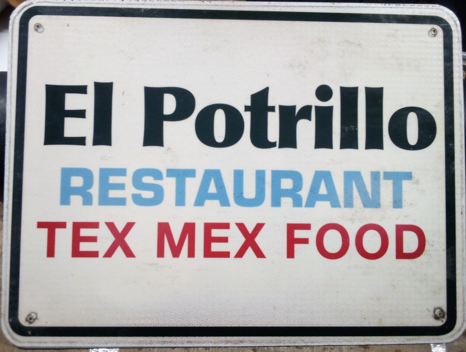 ADVERTISING HWY EXIT SIGN 18X24 BARN MAN CAVE EL POTRILLO TEX MEX RESTAURANT 4G