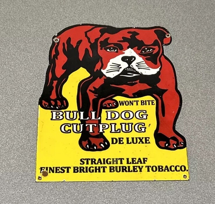 VINTAGE 12” BULL DOG TOBACCO PORCELAIN SIGN CAR GAS AUTO OIL