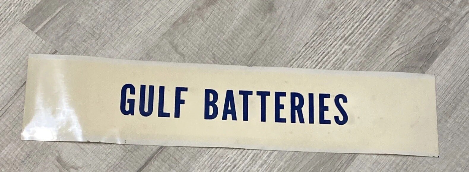 Gulf Batteries Products Plastic Sign 25” X 5.5” Oil Gas Station Display