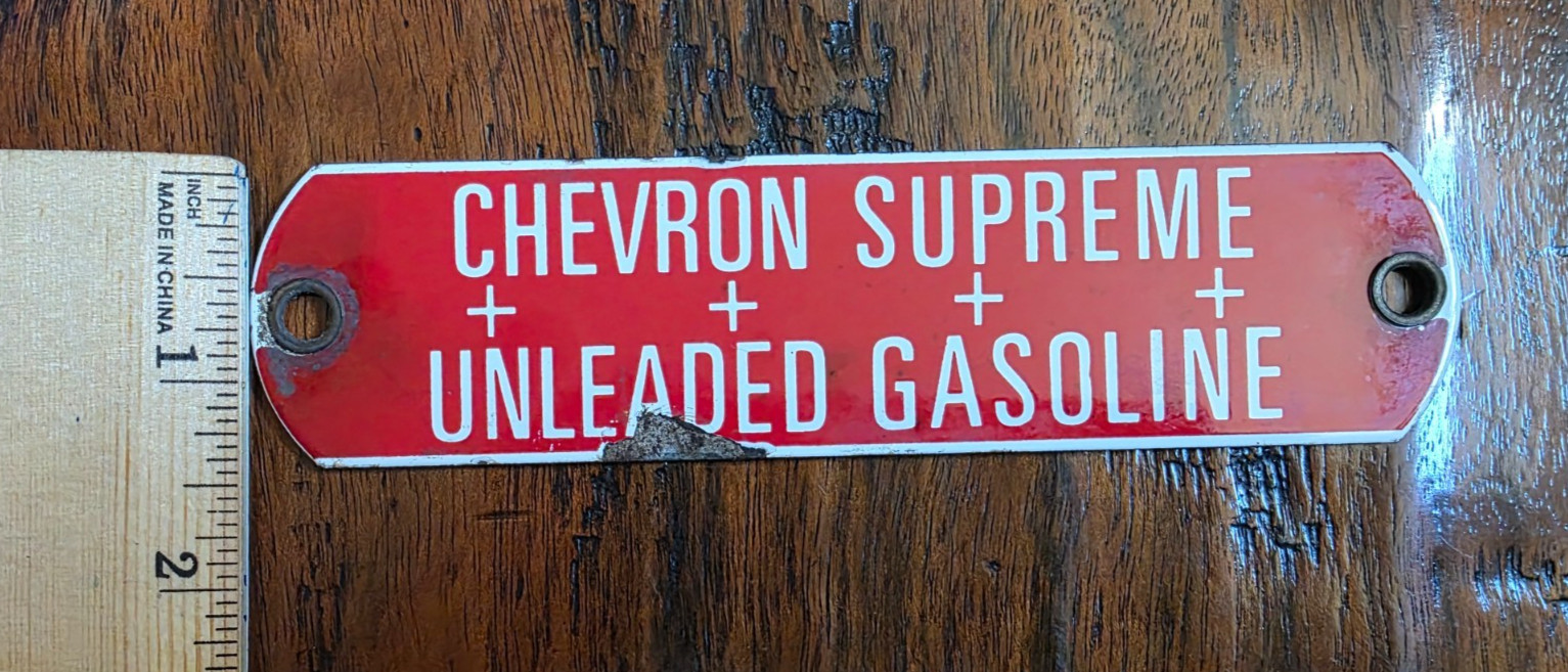 Vintage Chevron Supreme Unleaded Gasoline Porcelain Metal Gas Pump Tag RARE