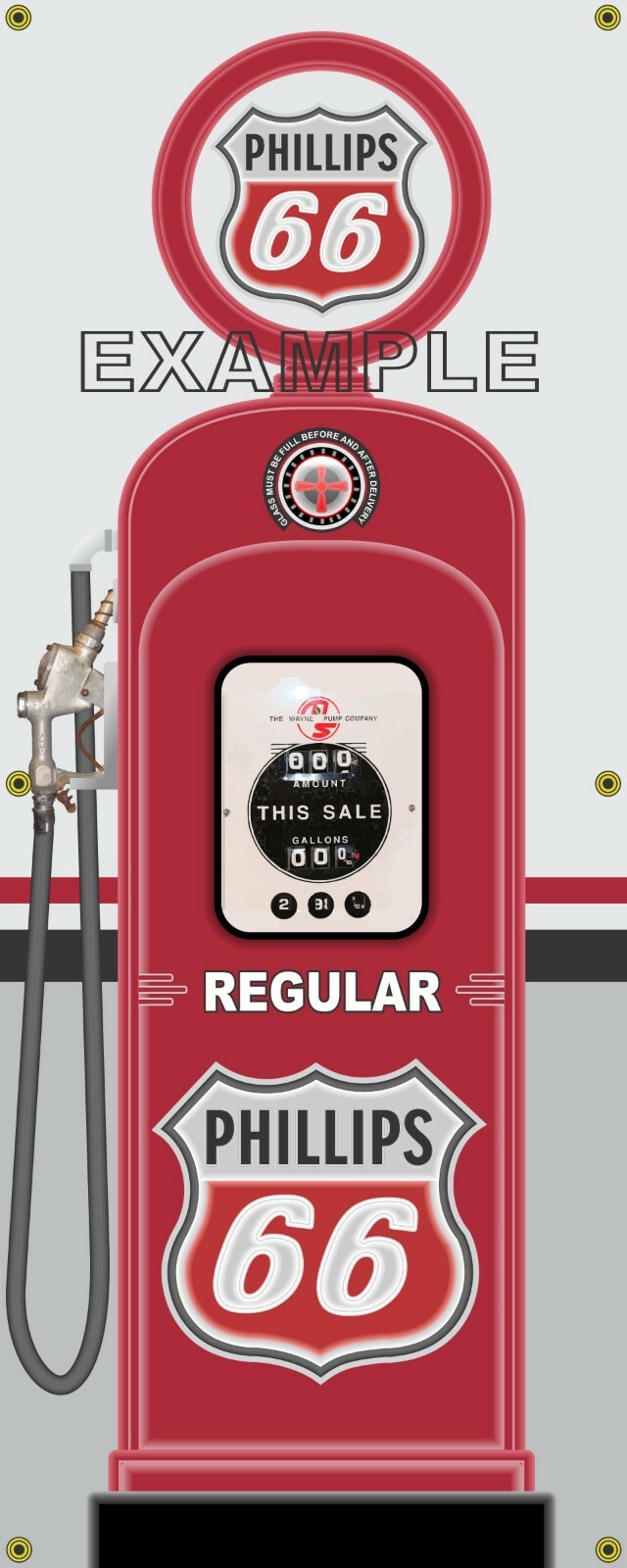 PHILLIPS 66 GAS PUMP WAYNE STYLE REGULAR PREMIUM OR SET 2 X 5 REMAKE BANNER ART