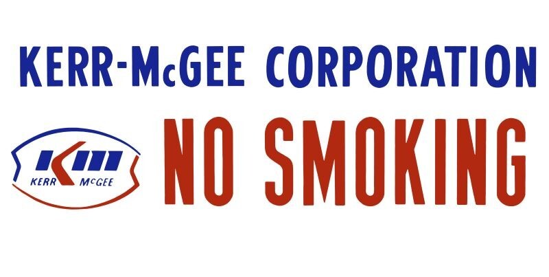 Kerr McGee Oil Company – No Smoking NEW Sign 12×24″ USA STEEL
