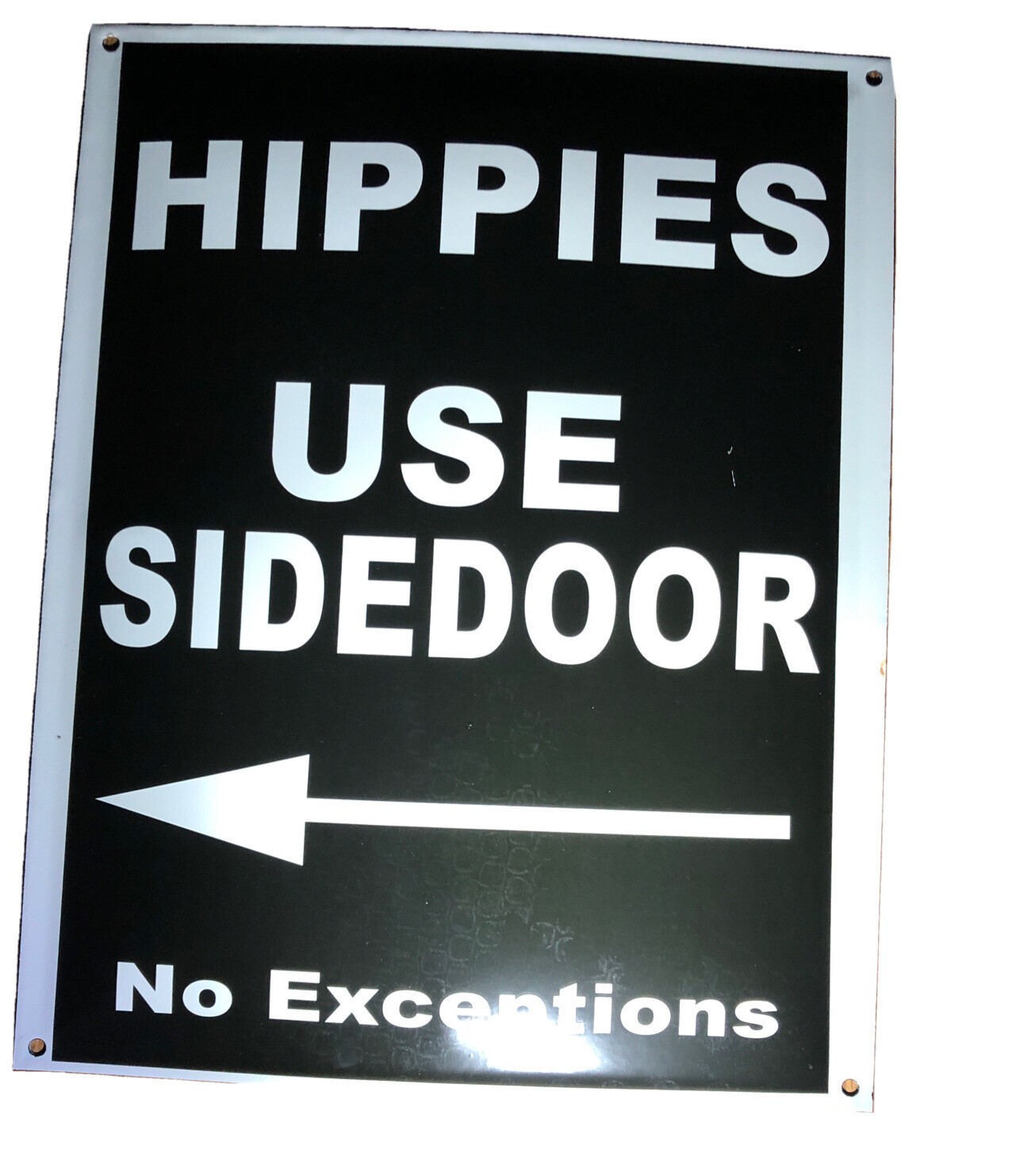 HIPPIES Use Side Door NO EXCEPTIONS 16.25×13 Porcelain Sign luvyourhippy