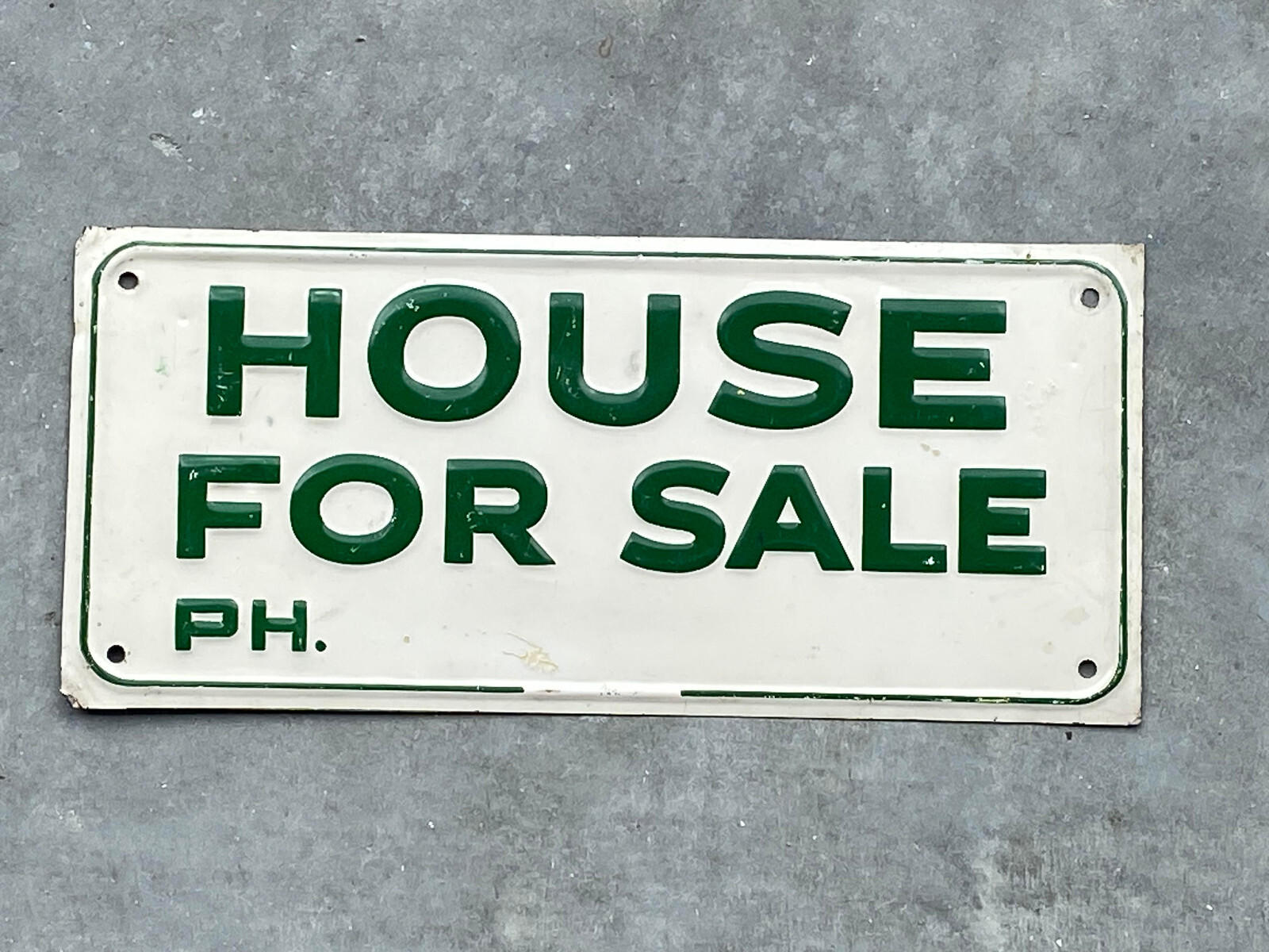 Tin embossed “House For Sale” sign 6-3/4″ X 15″ ( not porcelain or gas & oil )