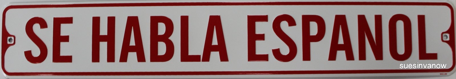 Metal Street Sign Se Habla Espanol We speak Spanish Decor 3″x18″