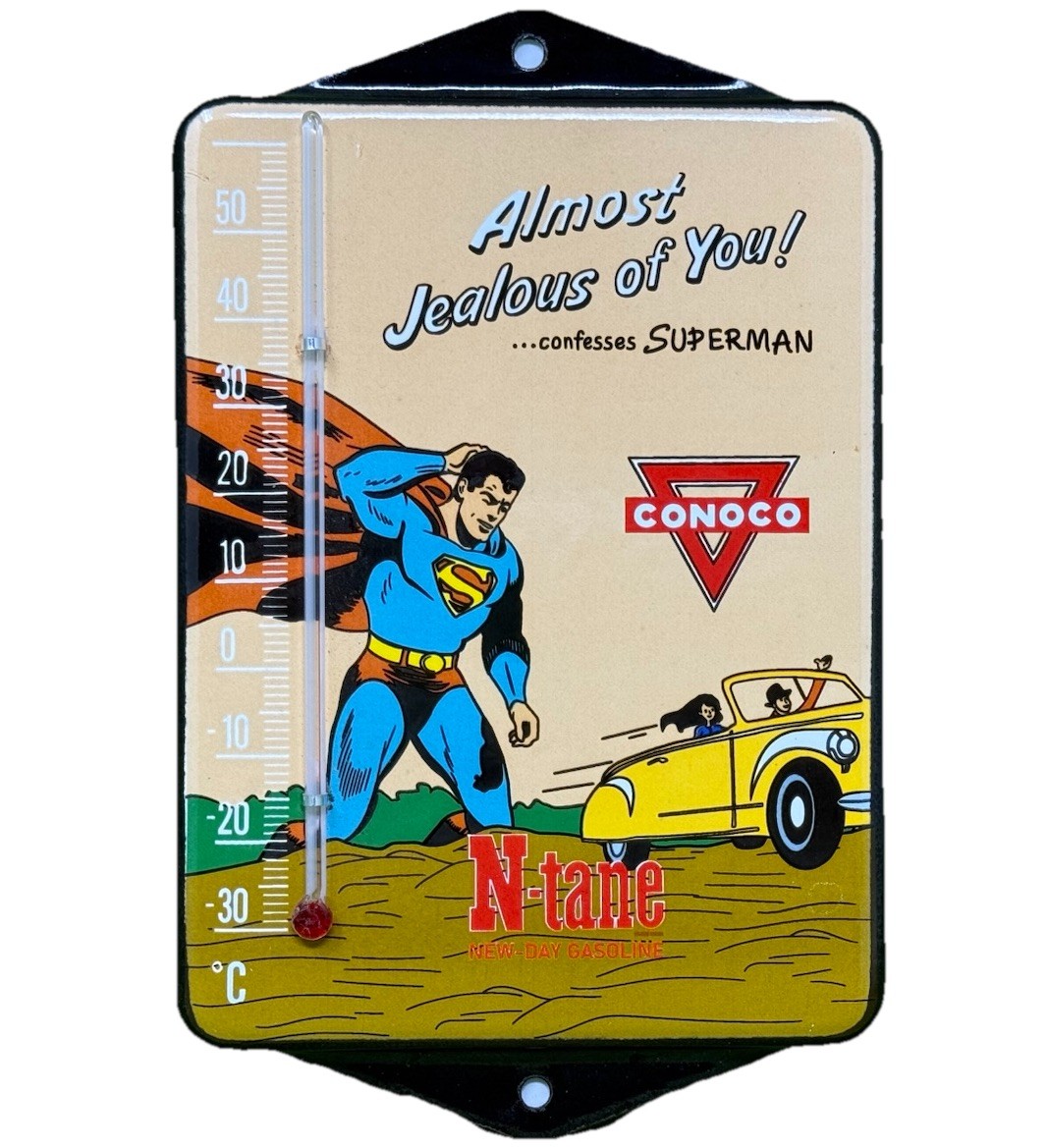 VINTAGE SUPERMAN N TANE CONOCO PORCELAIN THERMOMETER MOTOR OIL SERVICE STATION