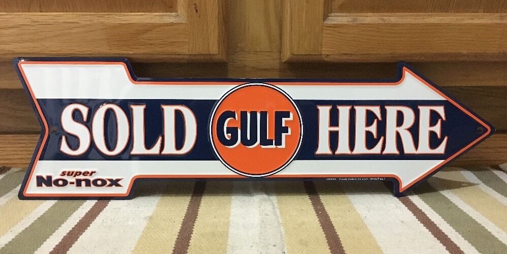 Gulf Gas Oil Sold Here Arrow Metal Sign Gasoline Petroleum Man Cave Garage NEW
