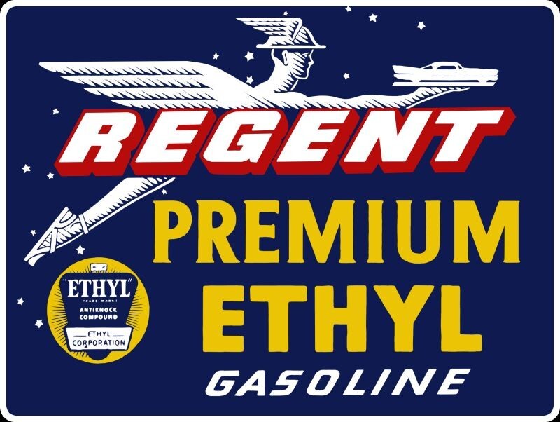Regent Premium Ethyl Gasoline New Metal Sign: 12 x 16 – Free Shipping