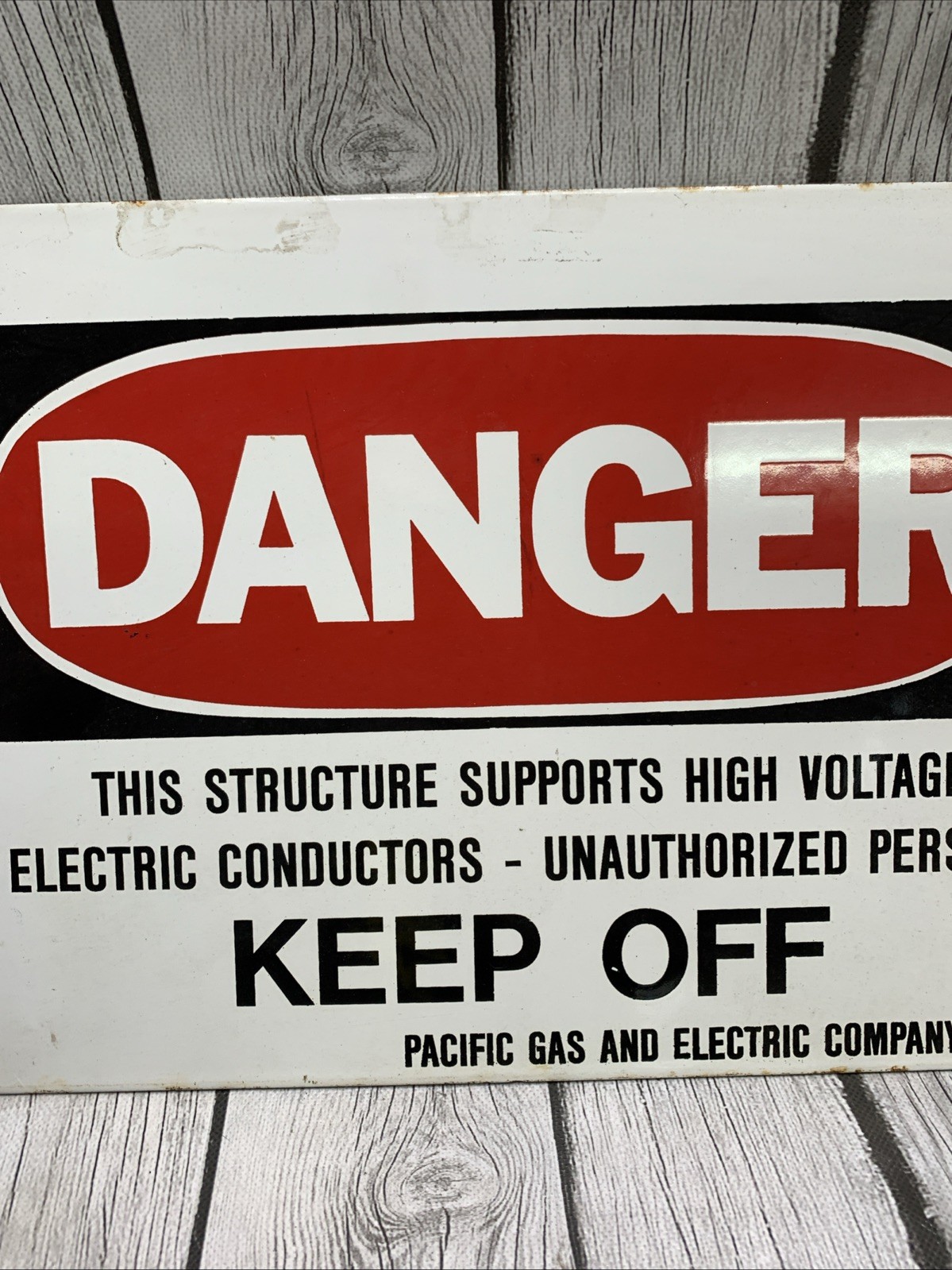 PG&E Porcelain Sign Double Sided Danger Keep Off High Voltage